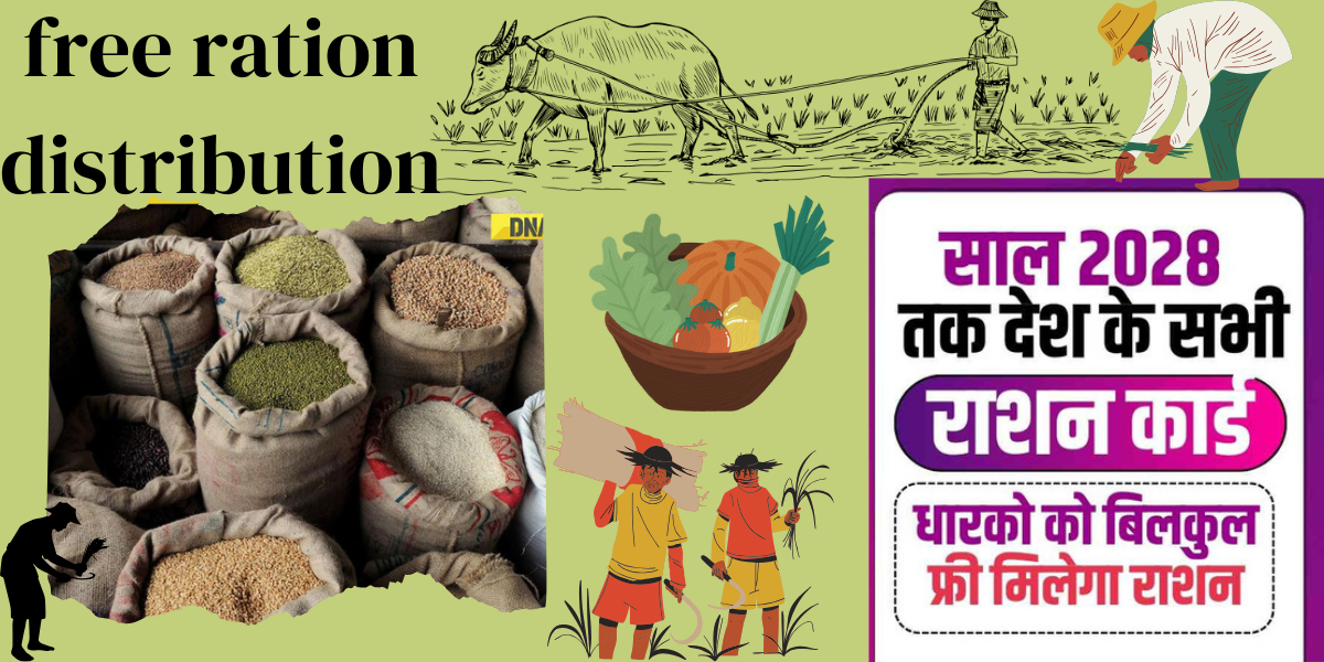 New Free Ration Distribution 2024